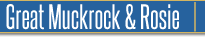 Great Muckrock & Rosie